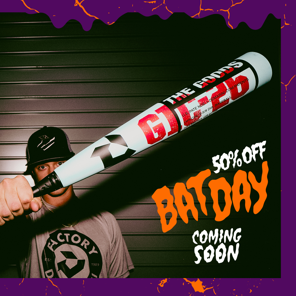 DeMarini Bat Day 50% Off Coming Soon